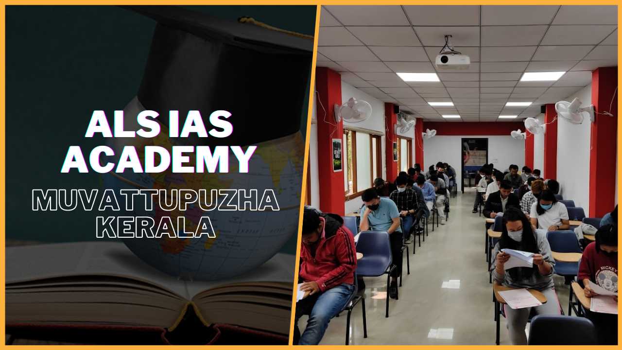 ALS IAS Academy Muvattupuzha Kerala